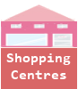 Shopping Centres